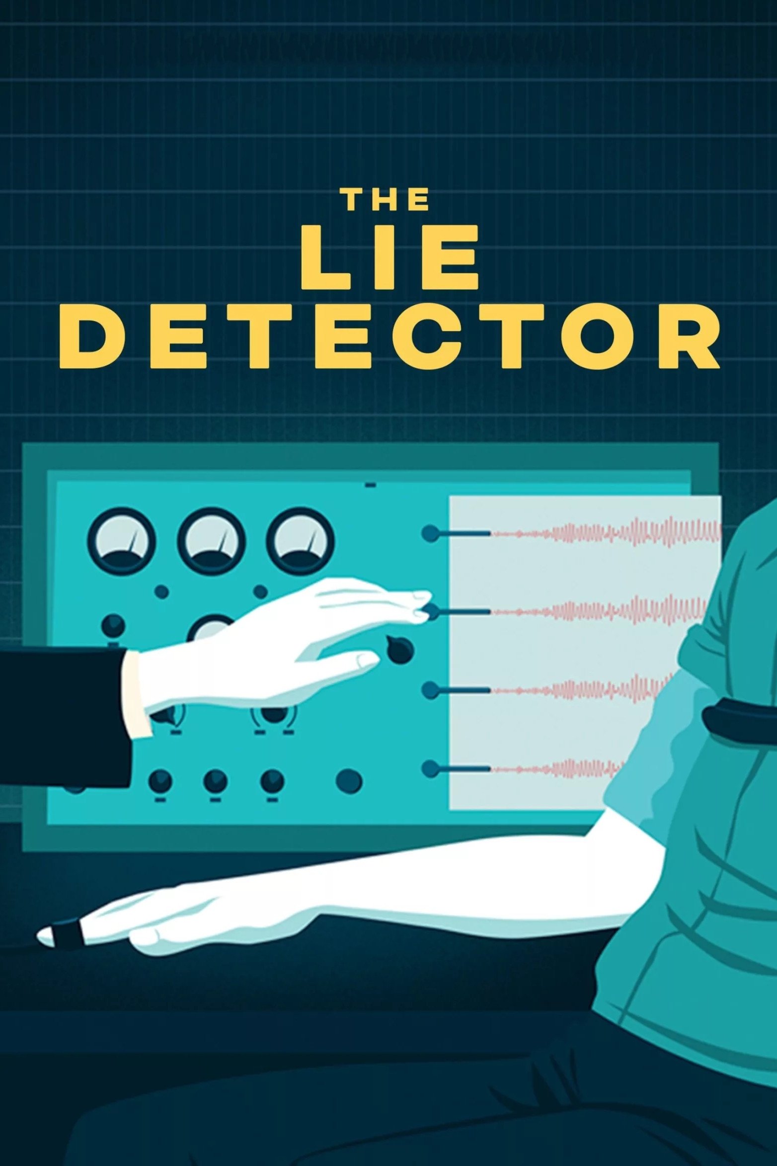 Постер The Lie Detector